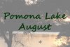 Pomona Lake, August, 2020